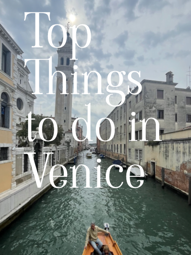 Top Things to do in Venice