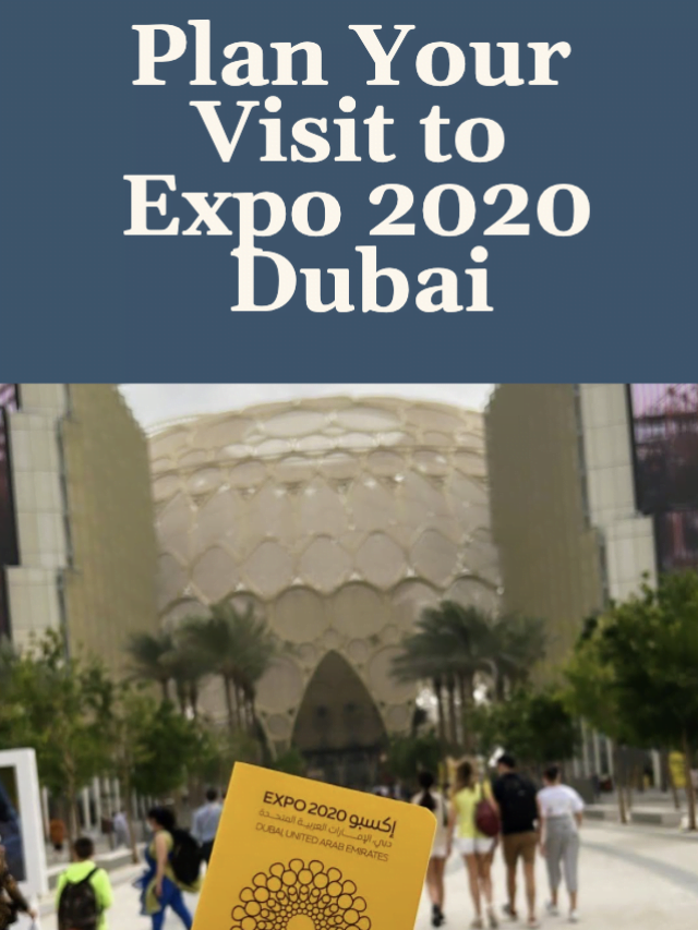 Plan Your Visit to Expo 2020