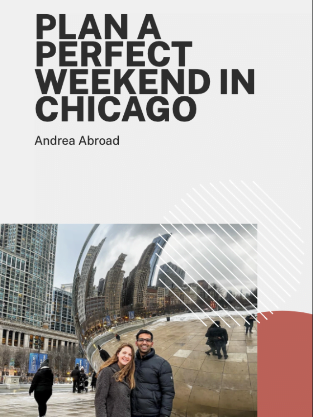 Plan a Perfect Weekend in Chicago